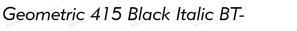 Geometric 415 Black Italic BT字体转换